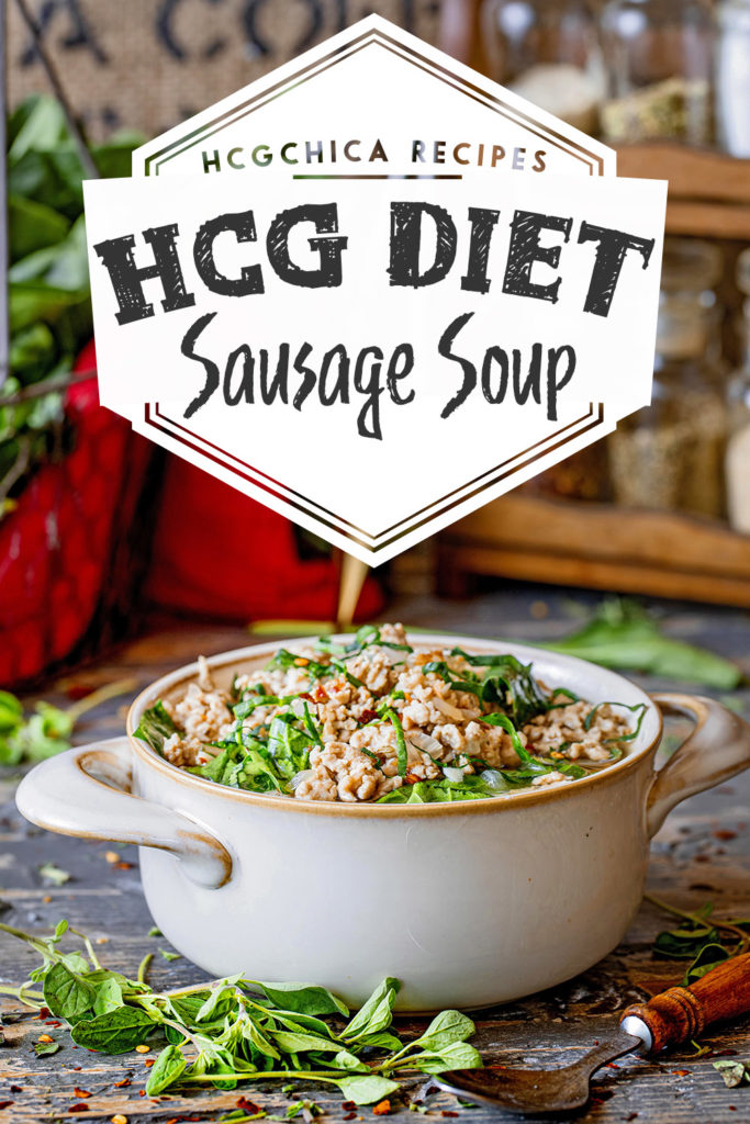 Phase 2 hCG Diet Main Meal Recipe: Sausage Soup SP - 183 calories - chicarecipes.com - protein + veggie meal